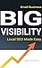 Small Business Big Visibility: Local SEO Made Easy