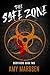 The Safe Zone (Survivors Book 2)