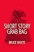 Short Story Grab Bag by Bruce Sheets