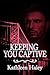 Keeping You Captive
