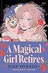 A Magical Girl Re...