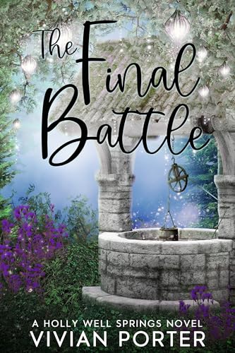 The Final Battle (Holly Wells Springs, #10)