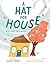 A Hat for House: One Storm,...