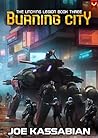 Burning City: A M...