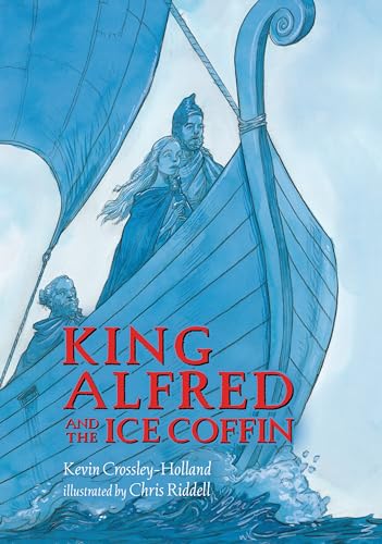 King Alfred and the Ice Coffin (Hardcover)