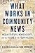 What Works in Community News by Ellen Clegg