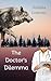 The Doctor's Dilemma by Natasha Yentrouc