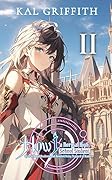 How I, A Normal High School Student, Went to Royal Academy and Avoided Being Trapped in Hiatus: Vol 2, A Light Novel