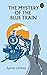 The mystery of the blue train by Agatha Christie