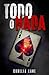 Todo o nada (Proyecto Valkyria) (Spanish Edition)