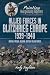 Allied Forces in Blitzkrieg Europe, 1939–1940 by Andy Singleton