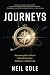 Journeys: Discovering God's Paths of Spiritual Formation Building to a Strong Finish (Starling Initiatives Publication)