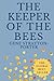 The Keeper of the Bees by Gene Stratton-Porter