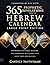 365 Prophetic Revelations from the Hebrew Calendar (Large Print Edition): Experience the Power, Blessing, and Abundance of Aligning with God's Times and Seasons