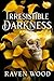 Irresistible Darkness (Kings of Blackwater, #4)