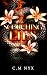 Scorching Lies (Consume Me)