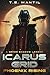 Icarus Grid: Phoenix Rising...