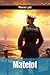 Matelot: Pierre Loti (French Edition)
