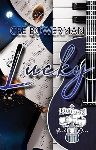 Lucky (Rojo 2nd Generation: Rojo Kings, #1)