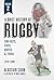 A Brief History of Rugby by Alastair Cook