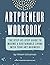 Artpreneur Workbook: The Step-by-Step Guide to Making a Sustainable Living with Your Art Business