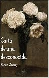 Carta de una desconocida by Stefan Zweig