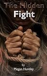 The hidden fight