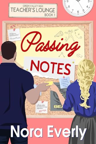 Passing Notes (Teachers' Lounge #1)