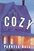 Cozy: A Stanley Hastings Mystery (Stanley Hastings Mystery Series)
