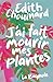J'ai fait mourir mes plantes