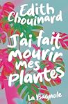J'ai fait mourir ...