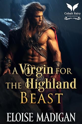 A Virgin for the Highland Beast (Lasses of Clan Clyde #1)
