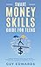 SMART MONEY SKILLS GUIDE FO...