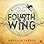 Fourth Wing (The Empyrean, #1)