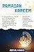 Ramadan Kareem: A Comprehen...