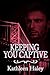 Keeping You Captive