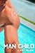MAN CHILD