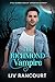 The Richmond Vampire by Liv Rancourt
