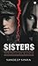 Sisters: Divided By Blood