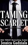 Taming Scarlet by Jessica Gadziala