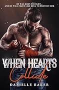 When Hearts Collide