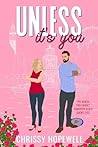 Unless It's You by Chrissy Hopewell