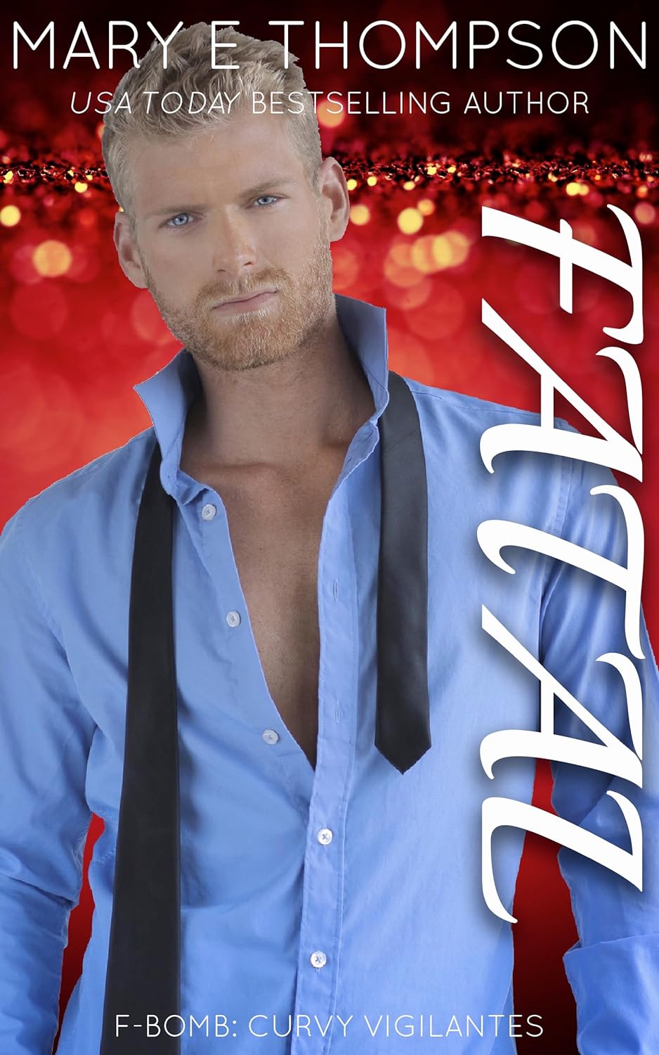 Fatal (F-BOMB: Curvy Vigilantes #5)