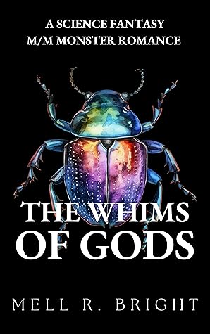 The Whims of Gods (Monstrous Whims, #1)