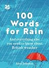 100 Words for Rain by Alex Johnson