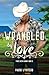 Wrangled by Love
