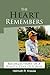 The Heart Remembers by Helmuth R. Krause