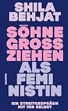 Söhne großziehen ...
