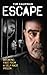 ESCAPE: Breaking Free From ...