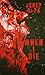 When I Die by Asher Dark